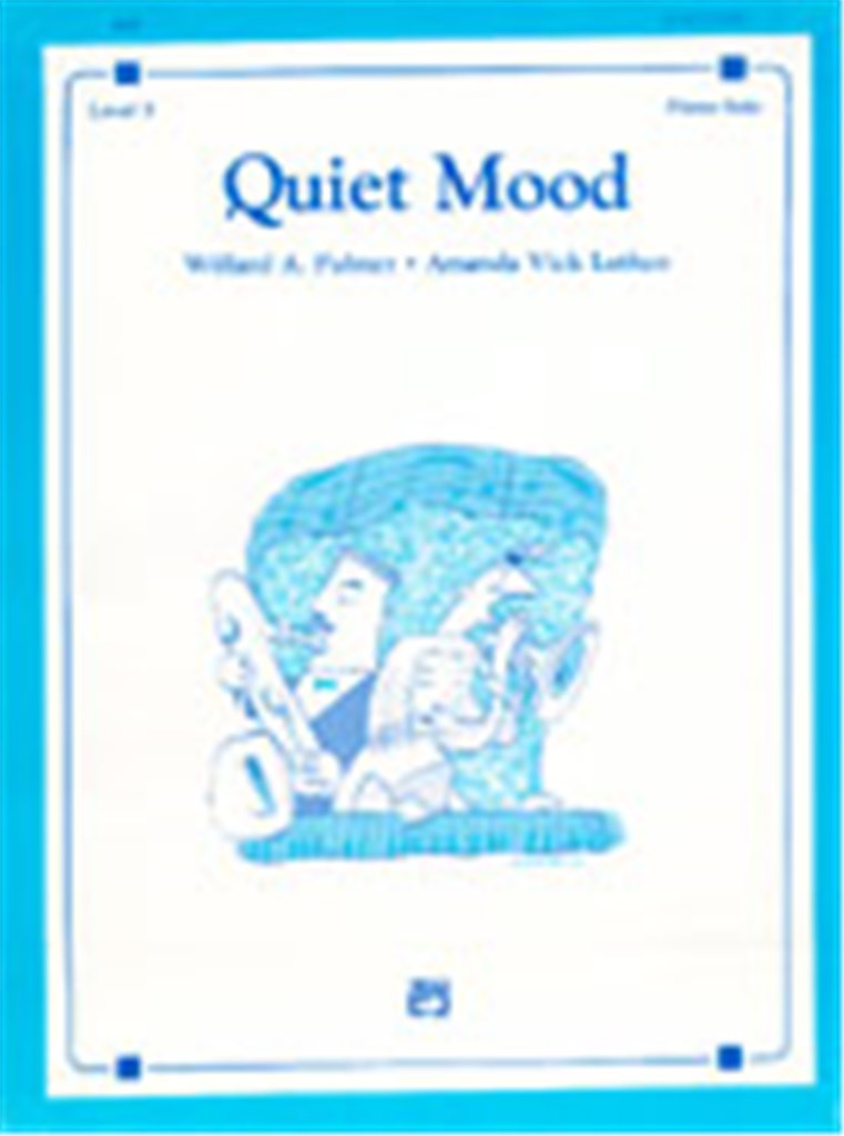 Quiet Mood